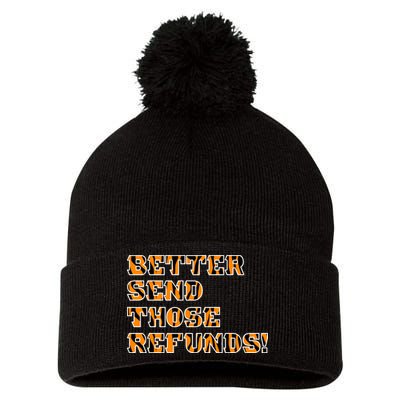Better Send Those Refunds Cincinnati Funny Football Fan Pom Pom 12in Knit Beanie