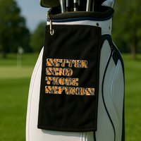 Better Send Those Refunds Cincinnati Funny Football Fan Golf Towel