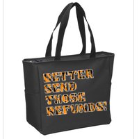 Better Send Those Refunds Cincinnati Funny Football Fan Zip Tote Bag