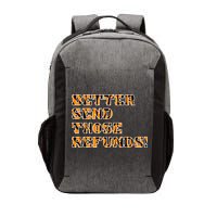 Better Send Those Refunds Cincinnati Funny Football Fan Vector Backpack