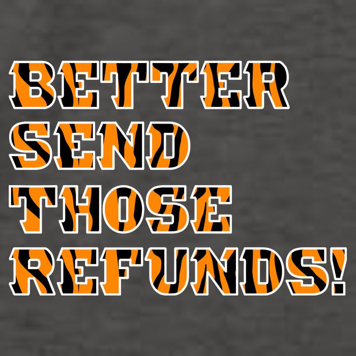 Better Send Those Refunds Cincinnati Funny Football Fan Vector Backpack