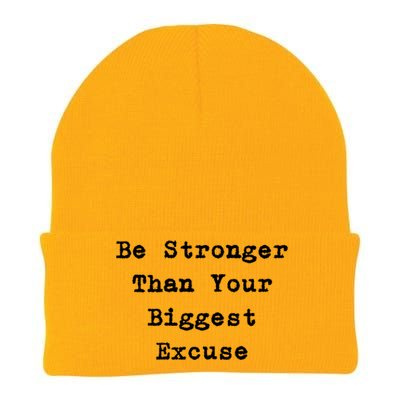 Be Stronger Than Your Biggest Excuse Gift Knit Cap Winter Beanie