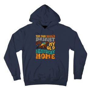 Back Side The Sun Shines Bright On My Old Ky Home Tall Hoodie