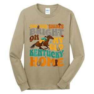 Back Side The Sun Shines Bright On My Old Ky Home Tall Long Sleeve T-Shirt