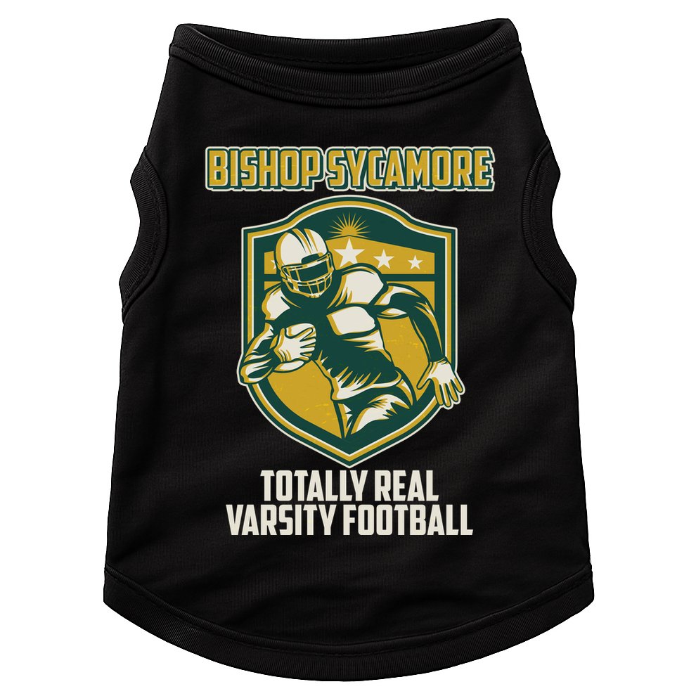 Bishop Sycamore Totally Real Varsity Football Doggie Tank