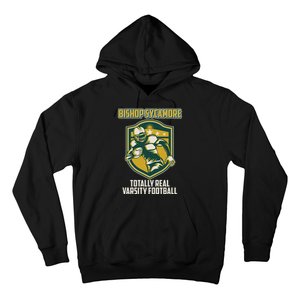 Bishop Sycamore Totally Real Varsity Football Hoodie