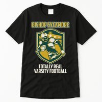 Bishop Sycamore Totally Real Varsity Football Tall T-Shirt