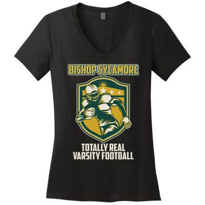 Bishop Sycamore Totally Real Varsity Football Women's V-Neck T-Shirt