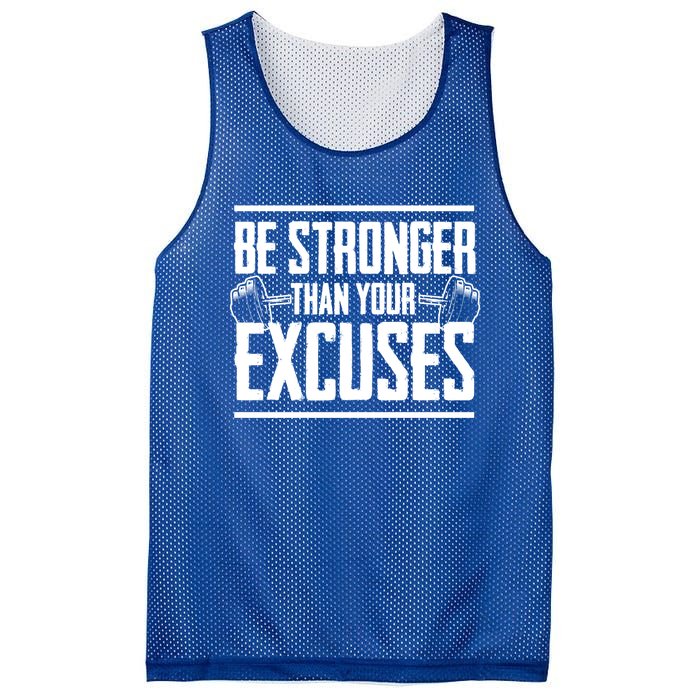 Be Stronger Than Your Excuses Gym Motivation Gift Mesh Reversible Basketball Jersey Tank