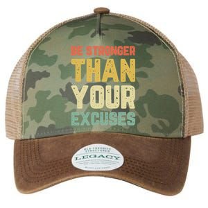 Be Stronger Than Your Excuses Gym Motivational Retro Gift Cool Gift Legacy Tie Dye Trucker Hat