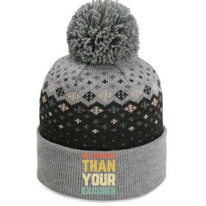 Be Stronger Than Your Excuses Gym Motivational Retro Gift Cool Gift The Baniff Cuffed Pom Beanie