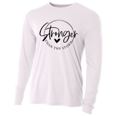 Be Stronger Than The Storm Inspirational Cooling Performance Long Sleeve Crew