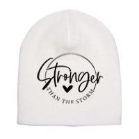 Be Stronger Than The Storm Inspirational Short Acrylic Beanie