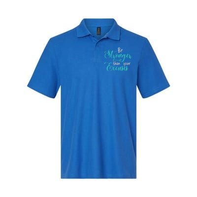 Be Stronger Than Your Excuses Hooded Cool Gift Softstyle Adult Sport Polo