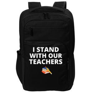 I Stand With Our Teachers support teacher & Stand Against Book Banning! Impact Tech Backpack