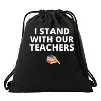 I Stand With Our Teachers support teacher & Stand Against Book Banning! Drawstring Bag