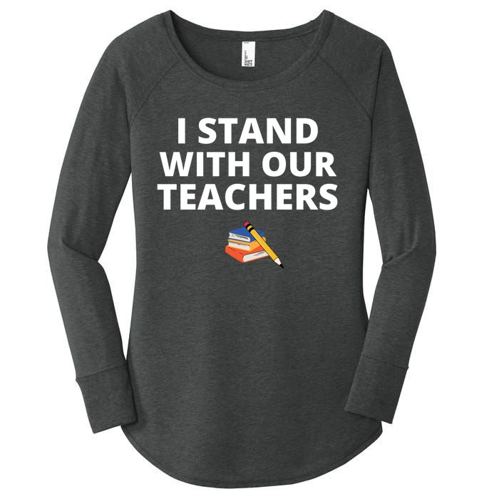 I Stand With Our Teachers support teacher & Stand Against Book Banning! Women's Perfect Tri Tunic Long Sleeve Shirt