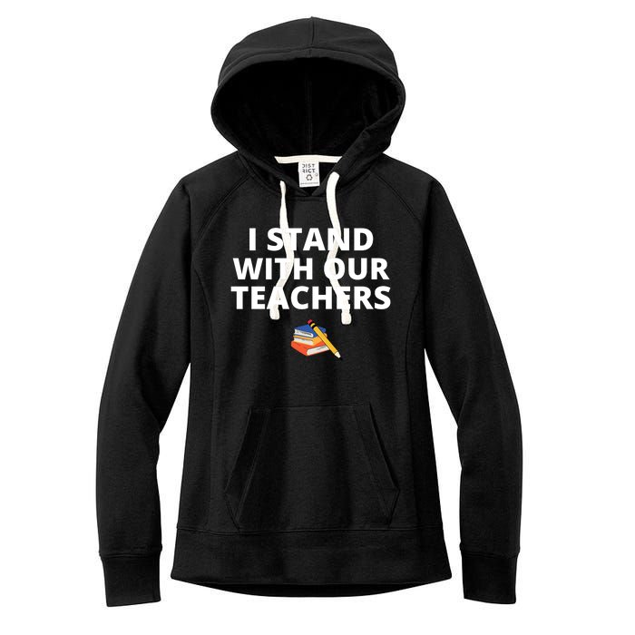 I Stand With Our Teachers support teacher & Stand Against Book Banning! Women's Fleece Hoodie