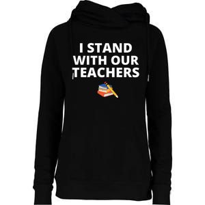 I Stand With Our Teachers support teacher & Stand Against Book Banning! Womens Funnel Neck Pullover Hood