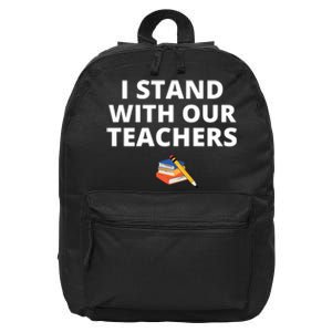 I Stand With Our Teachers support teacher & Stand Against Book Banning! 16 in Basic Backpack