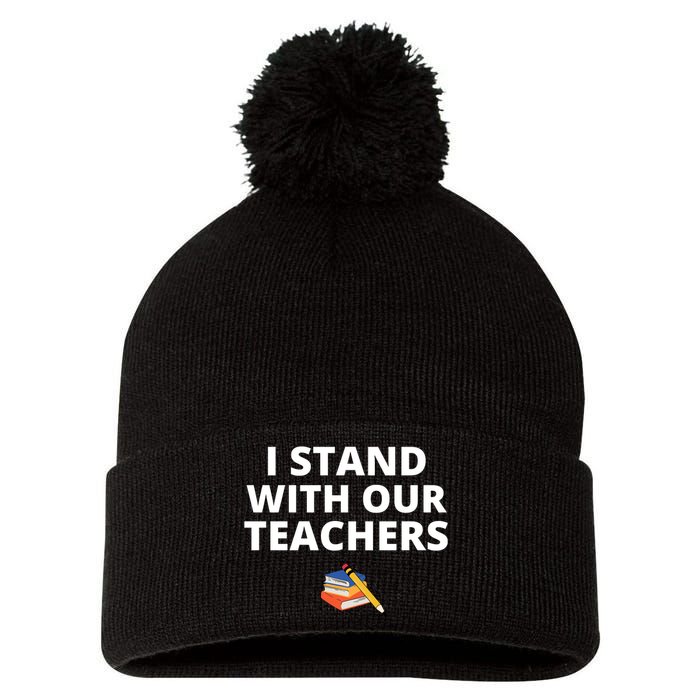 I Stand With Our Teachers support teacher & Stand Against Book Banning! Pom Pom 12in Knit Beanie