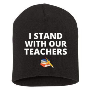 I Stand With Our Teachers support teacher & Stand Against Book Banning! Short Acrylic Beanie