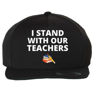 I Stand With Our Teachers support teacher & Stand Against Book Banning! Wool Snapback Cap