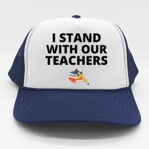 I Stand With Our Teachers support teacher & Stand Against Book Banning! Trucker Hat