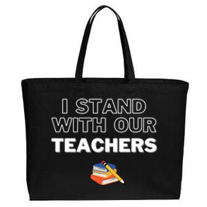 I Stand With Our Teachers support teacher & Stand Against Book Banning! Cotton Canvas Jumbo Tote