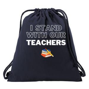 I Stand With Our Teachers support teacher & Stand Against Book Banning! Drawstring Bag