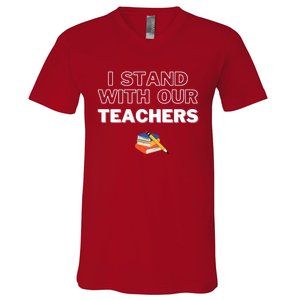 I Stand With Our Teachers support teacher & Stand Against Book Banning! V-Neck T-Shirt