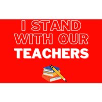 I Stand With Our Teachers support teacher & Stand Against Book Banning! Bumper Sticker