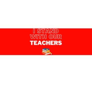 I Stand With Our Teachers support teacher & Stand Against Book Banning! Bumper Sticker