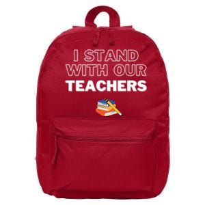 I Stand With Our Teachers support teacher & Stand Against Book Banning! 16 in Basic Backpack