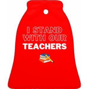 I Stand With Our Teachers support teacher & Stand Against Book Banning! Ceramic Bell Ornament