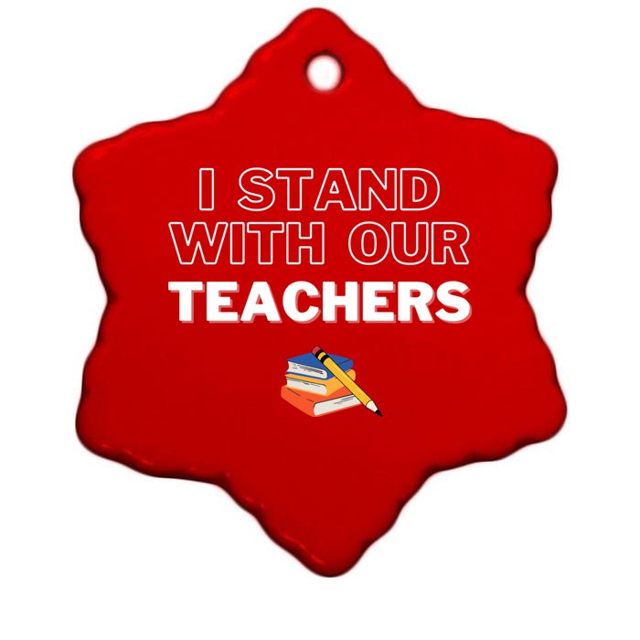 I Stand With Our Teachers support teacher & Stand Against Book Banning! Ceramic Star Ornament