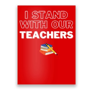 I Stand With Our Teachers support teacher & Stand Against Book Banning! Poster