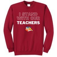 I Stand With Our Teachers support teacher & Stand Against Book Banning! Tall Sweatshirt