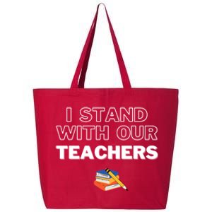 I Stand With Our Teachers support teacher & Stand Against Book Banning! 25L Jumbo Tote