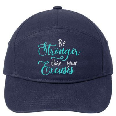 Be Stronger Than Your Excuses Hooded Gift 7-Panel Snapback Hat