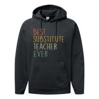 Best Substitute Teacher Ever Cool Vintage Christmas Gift Performance Fleece Hoodie