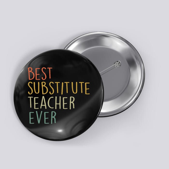 Best Substitute Teacher Ever Cool Vintage Christmas Gift Button