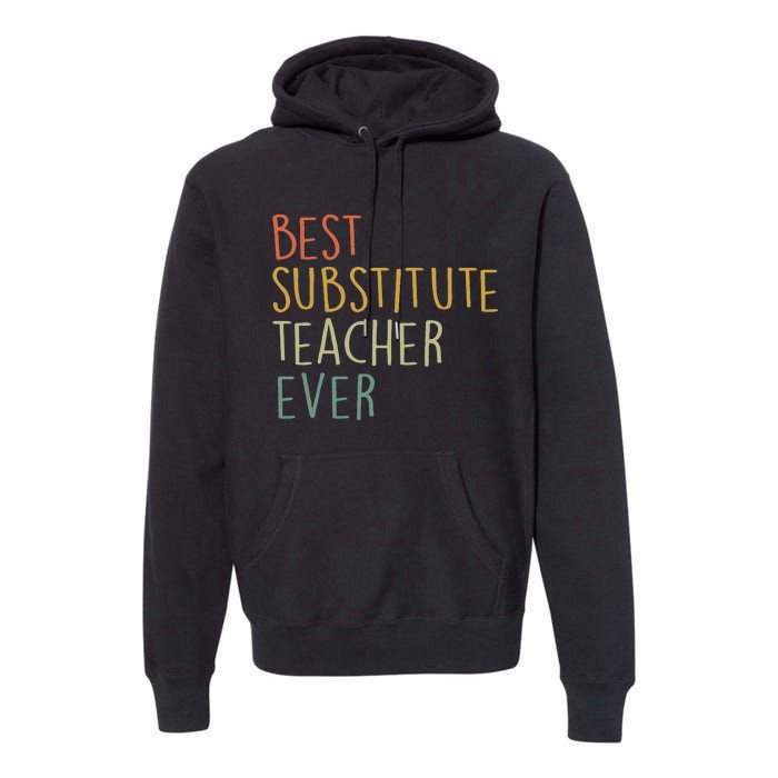 Best Substitute Teacher Ever Cool Vintage Christmas Gift Premium Hoodie