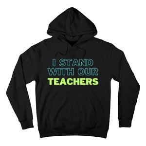 I Stand With Our Teachers support teacher & Stand Against Book Banning! Hoodie