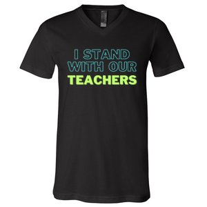 I Stand With Our Teachers support teacher & Stand Against Book Banning! V-Neck T-Shirt