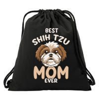 Best Shih Tzu Mom Ever Funny & Cute Toy Dog Mama Drawstring Bag