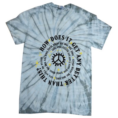 Big Sean Together Forever How Does It Get Any Better Than This Tie-Dye T-Shirt