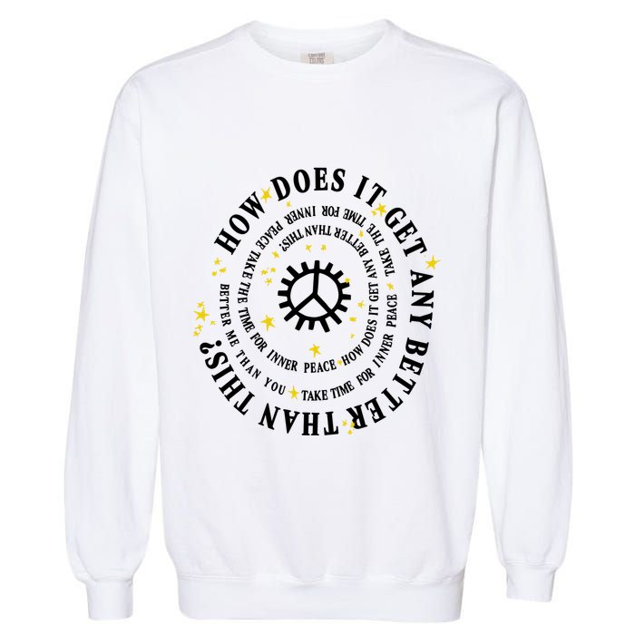 Big Sean Together Forever How Does It Get Any Better Than This Garment-Dyed Sweatshirt