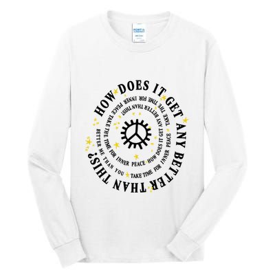 Big Sean Together Forever How Does It Get Any Better Than This Tall Long Sleeve T-Shirt