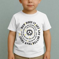 Big Sean Together Forever How Does It Get Any Better Than This Toddler T-Shirt